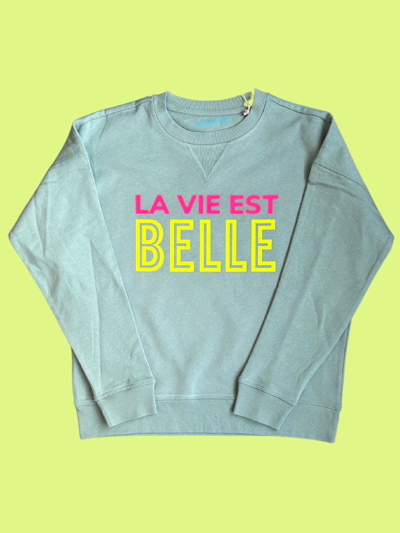 La vie est belle Sweatshirt - Petrol/Neon