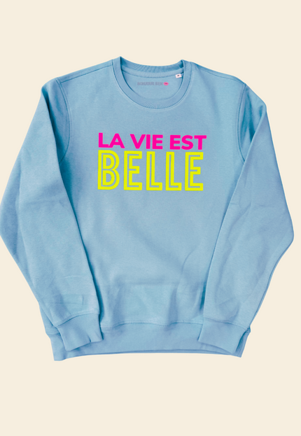 La vie est belle Sweatshirt - Hellblau/Neon