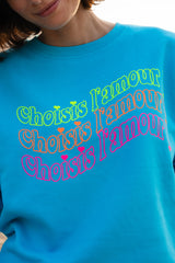 Choisis l'amour! Sweatshirt - Aqua / Neon