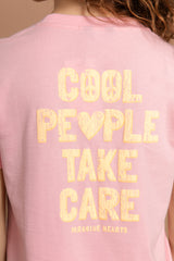 PARADISE HEARTS Cool People Take Care T-Shirt