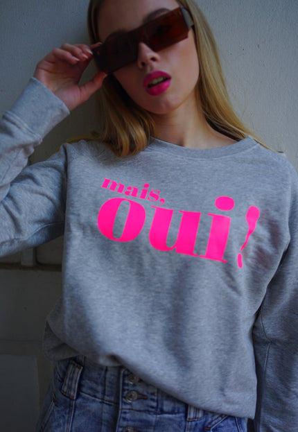 Mais, Oui! Sweatshirt - Hellgrau/Neon Pink