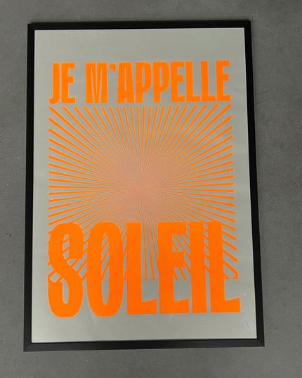 Druck JE M'APPELLE SOLEIL - 70x100 cm / NEON