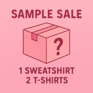 Sample Sale- 1-Sweatshirt / 2 T-Shirts