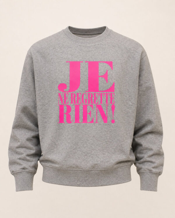 Je ne regrette rien Sweatshirt Grau / Neonpink